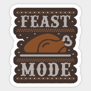 Feast Mode, Ugly Thanksgiving Sweater Funny Sticker